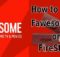 How to Install Fawesome TV on FireStick? [2023]