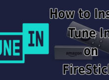 How to Install TuneIn Radio on FireStick? [2023]