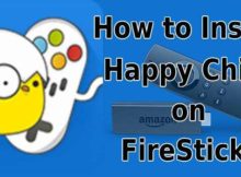 How to Install & Use Happy Chick on FireStick? [2023]