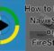 How to Install Navixsport Apk on FireStick/Fire TV?
