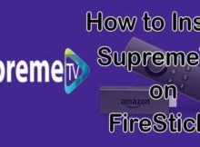 How to Install Supreme TV on FireStick / Fire TV? [2023]
