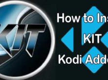 How to Install Kit Kodi Addon? [2023]