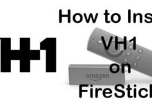 How to Install VH1 on FireStick / Fire TV? [2023]