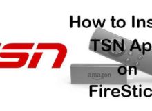 How to Install & use TSN App on FireStick? [2024]