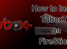 How to Install TuboxTV App on FireStick? [Free IPTV]