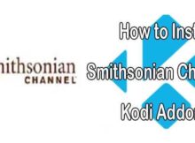 How to Install Smithsonian Channel Kodi Addon?
